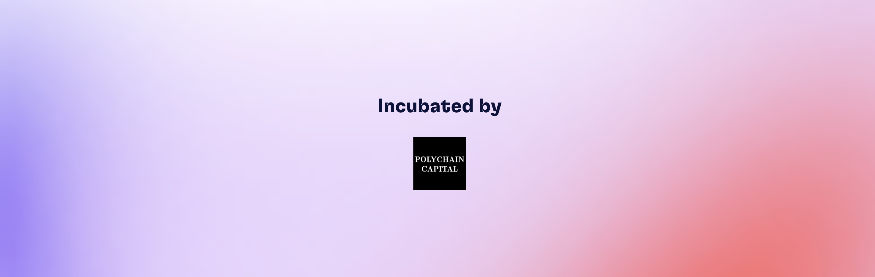 Prysm Incubated by